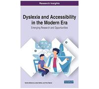 Dyslexia And Accessibility In The Modern Era