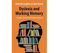 Dyslexia and Working Memory