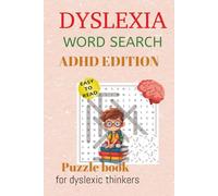Dyslexia Word Search: ADHD Edition Puzzle Book: Word Searches with Easy to Read Print about Dyslexia, hyperfocus, ADHD and More | 6x9 inches, 110 ... for Vacations, Holidays and Brain Activity