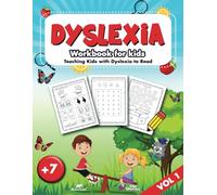 Dyslexia Workbook for Kids | Teaching Kids with Dyslexia to Read: 100 activities to learn to read and write