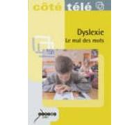 Dyslexie le mal des mots
