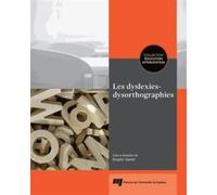 Dyslexies dysorthographies - Brigitte Stanké - Presses Universite Du Quebec - broché - Etude