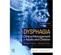 Dysphagia by Crary & Michael A. Professor & SpeechLanguage PathologybrCoDirector & Swallowing Research LaboratorybrDepartment of Communication Sciences an Crary Michael A. Professor SpeechLanguage Pat