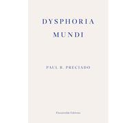 Dysphoria Mundi