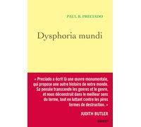 Dysphoria Mundi