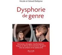 Dysphorie de genre Gérard Delépine (Auteur)