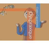 Dyspraxique