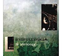 Dysrhythmia - No Interference