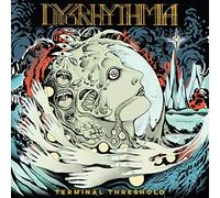 Dysrhythmia - Terminal Threshold [Import]