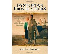 Dystopia's Provocateurs