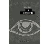 Dystopie - Laurent Bazin - U.blaise Pascal Clermont-Ferrand - broché - Essai