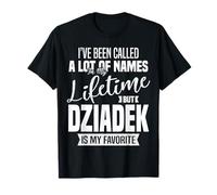 Dziadek is My Favorite Name Grandpa Father's Day Citation T-Shirt