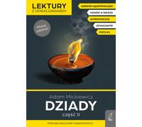 Dziady cz. 2 Lektury z opracowaniem Adam Mickiewicz, Joanna Stabiñska (Buch auf Polnisch)