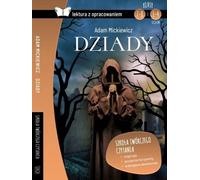 Dziady Lektura z opracowaniem