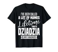 Dziadzia is My Favorite Name Grandpa Father's Day Citation T-Shirt