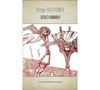 Dzieci Gomory - Kinga Bochenek (livre en polonais)