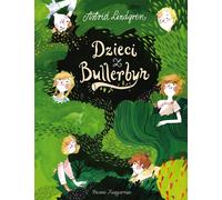 Dzieci z Bullerbyn - Astrid Lindgren (lecture scolaire en polonais)