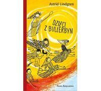 Dzieci z Bullerbyn Astrid Lindgren (livre en polonais)