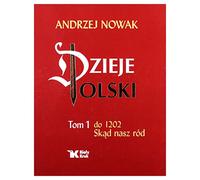 Dzieje Polski Tom 1