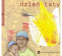 Dzień taty - Ewa Pikos (contes pour enfants en polonais)