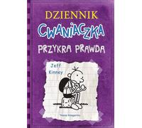 Dziennik cwaniaczka Przykra prawda Jeff Kinney (Buch auf Polnisch)