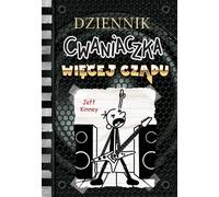 Dziennik cwaniaczka Wiêcej czadu Jeff Kinney (Buch auf Polnisch)