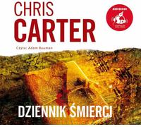 Dziennik śmierci - Chris Carter (livre audio en polonais)