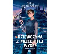 Dziewczyna z przeklętej wyspy - Aneta Jadowska (Literatur, Fantastik, Fantasy auf Polnisch)