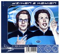 Dzihan & Kamien - Freaks & Icons