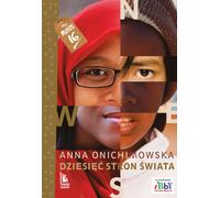 Dziiesêæ stron œwiata Anna Onichimowska (Buch auf Polnisch)