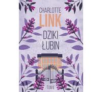 Dziki ³ubin Charlotte Link (Buch auf Polnisch)