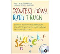 Dźwięki mowy rytm i ruch + 2CD - Małgorzata Barańska, Stefan Gąsieniec (Orthophonie et pédagogie - Outils orthophoniques et didactiques en polonais)