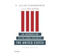 E. Allan Farnsw An Introduction to the Legal System of the United States (Poche)