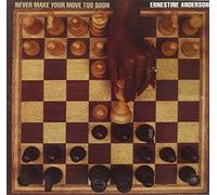 E.Anderson - Anderson E.: Never Make Your Move. [Import]