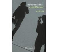 Bernard Chambaz – E bientôt muet – Poésie – Broché – Occasion – Flammarion