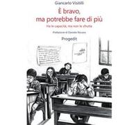 È bravo, ma potrebbe fare di più | Giancarlo Visitilli Giancarlo Visitilli (Auteur)