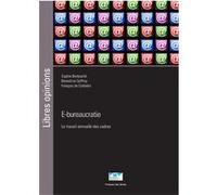 E-bureaucratie Sophie Bretesché (Auteur), Bénédicte Geffroy (Auteur), François de Corbière (Auteur)