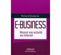 E-Business - Réussir Son Activité Internet