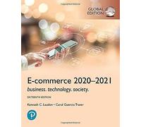 E-Commerce 2020-2021: Business, Technology And Society, Global Edition