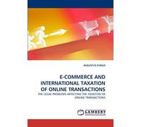 E-Commerce And International Taxation Of Online Transactions