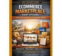 E-Commerce Marketplace Start-Up Guide | Let's Launch Your Online Store: 30-Day Launch Plan & Tracking Checklist