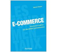 E-Commerce - Nouveaux Enjeux : Ia, Durabilité, Globalisation