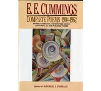 E. E. Cummings: Complete Poems, 1904-1962 (Revised, Corrected, and Expanded Edition) Revised, Corrected Edition by Cummings, E. E. published by Liveright (1994)