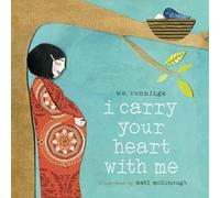 E.E. Cummings I Carry Your Heart with Me (Libro de cartón)