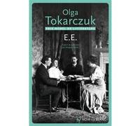 E.e. Olga Tokarczuk (Auteur), Margot Carlier (Traduction)