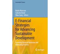 E-Financial Strategies for Advancing Sustainable Development: Fostering Financial Inclusion and Alleviating Poverty