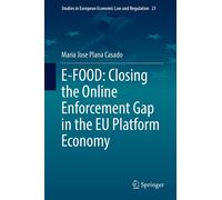 E-Food: Closing The Online Enforcement Gap In The Eu Platform Economy