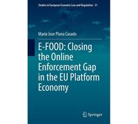 E-Food: Closing The Online Enforcement Gap In The Eu Platform Economy