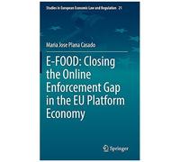 E-Food: Closing The Online Enforcement Gap In The Eu Platform Economy