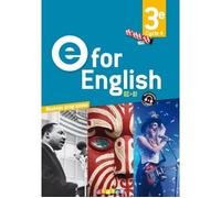 Cindy Mathieu et al. – E for English 3e – Livre de l'élève A2>B1 – Éd.2017 (Didier)